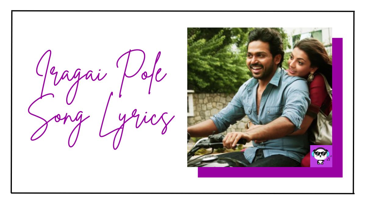 Iragai Pole Song Lyrics