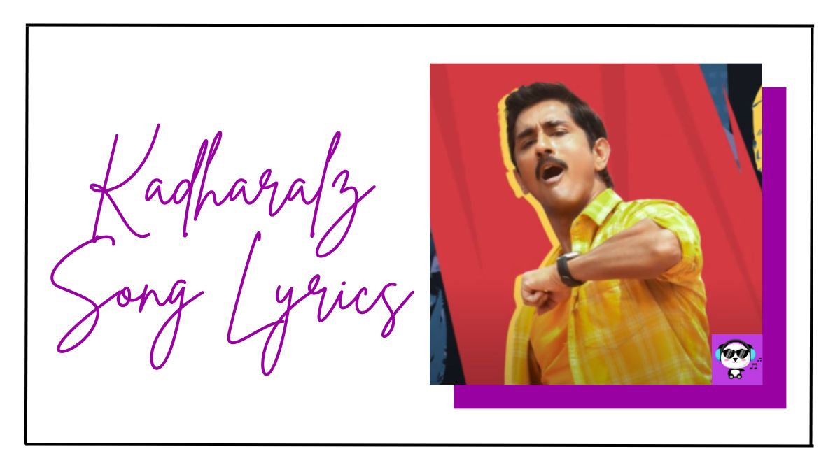 Kadharalz Song Lyrics