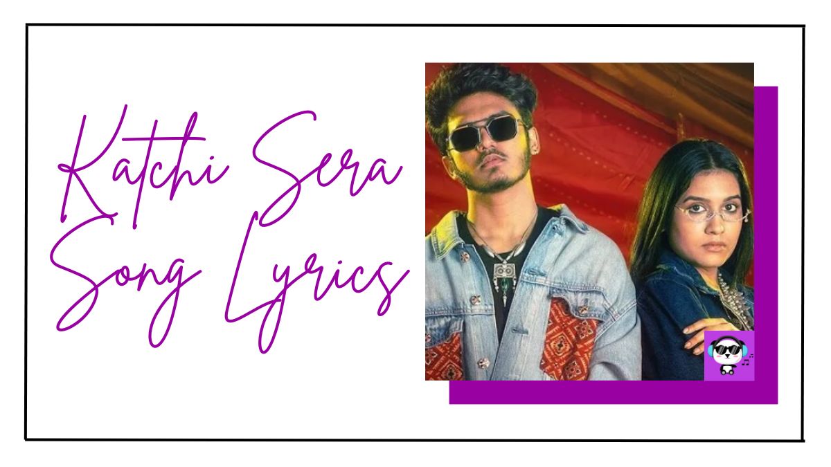 Katchi Sera Song Lyrics