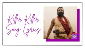 Killer Killer Song Lyrics