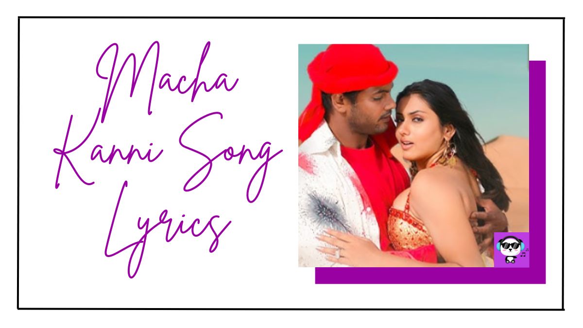 Macha Kanni Song Lyrics