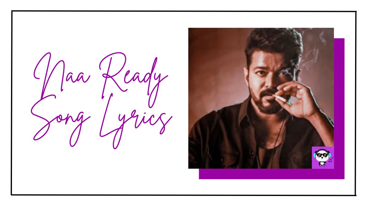 Naa Ready Song Lyrics