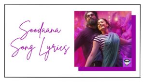 Soodaana Song Lyrics