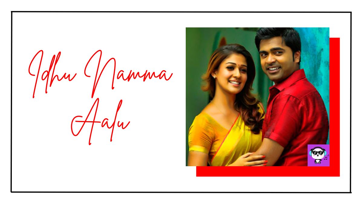 Idhu Namma Aalu