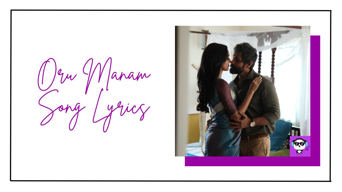 Oru Manam Song Lyrics