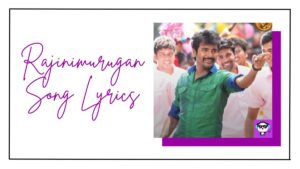 Rajinimurugan Song Lyrics