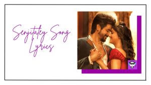 Senjitaley Song Lyrics