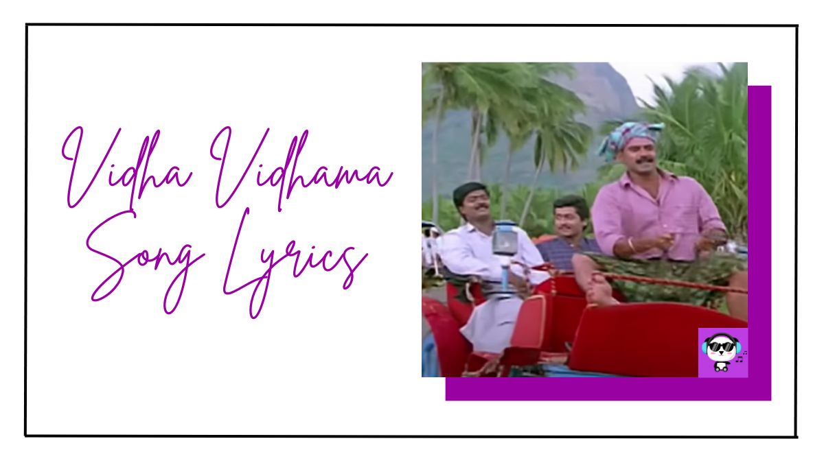 Vidha Vidhama Song Lyrics