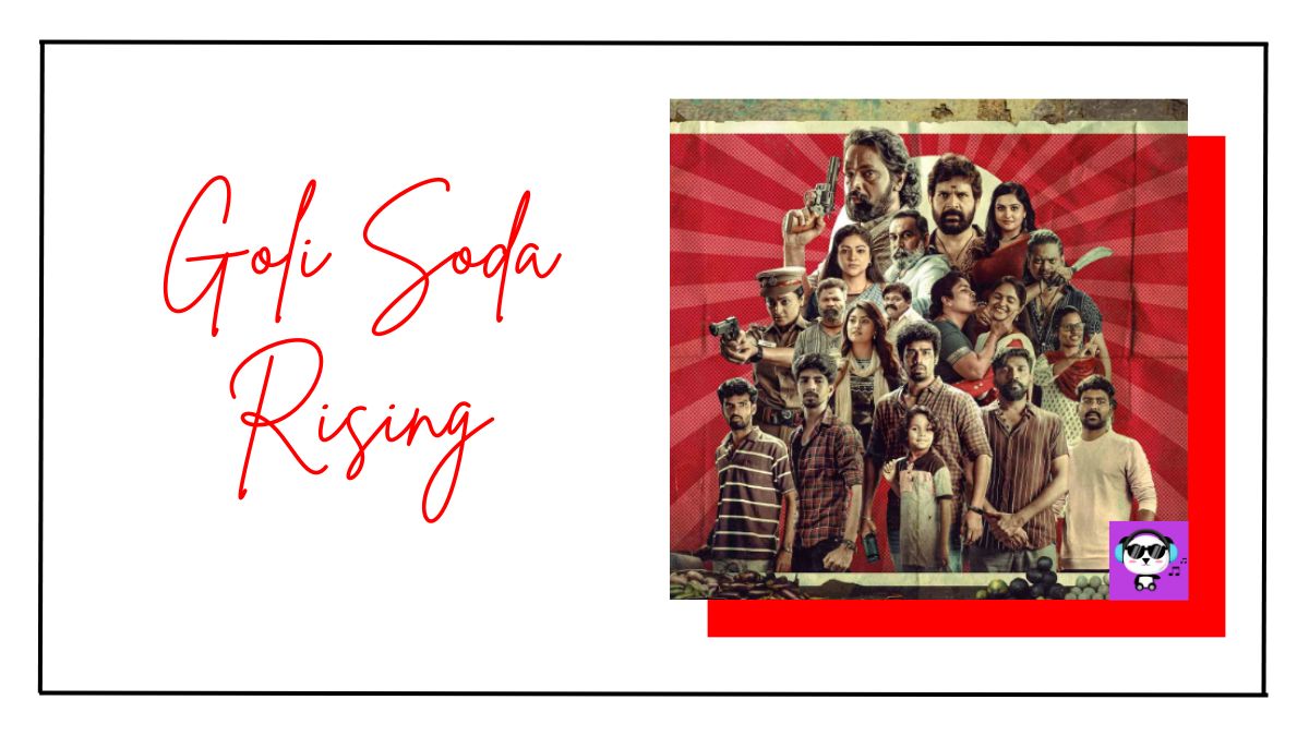 Goli Soda Rising