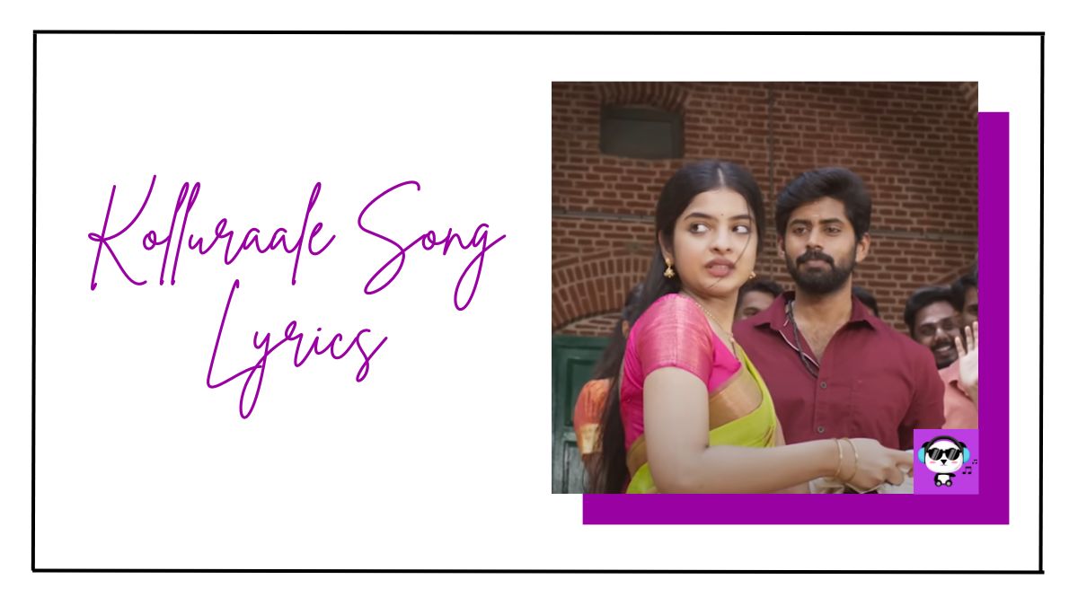 Kolluraale Song Lyrics