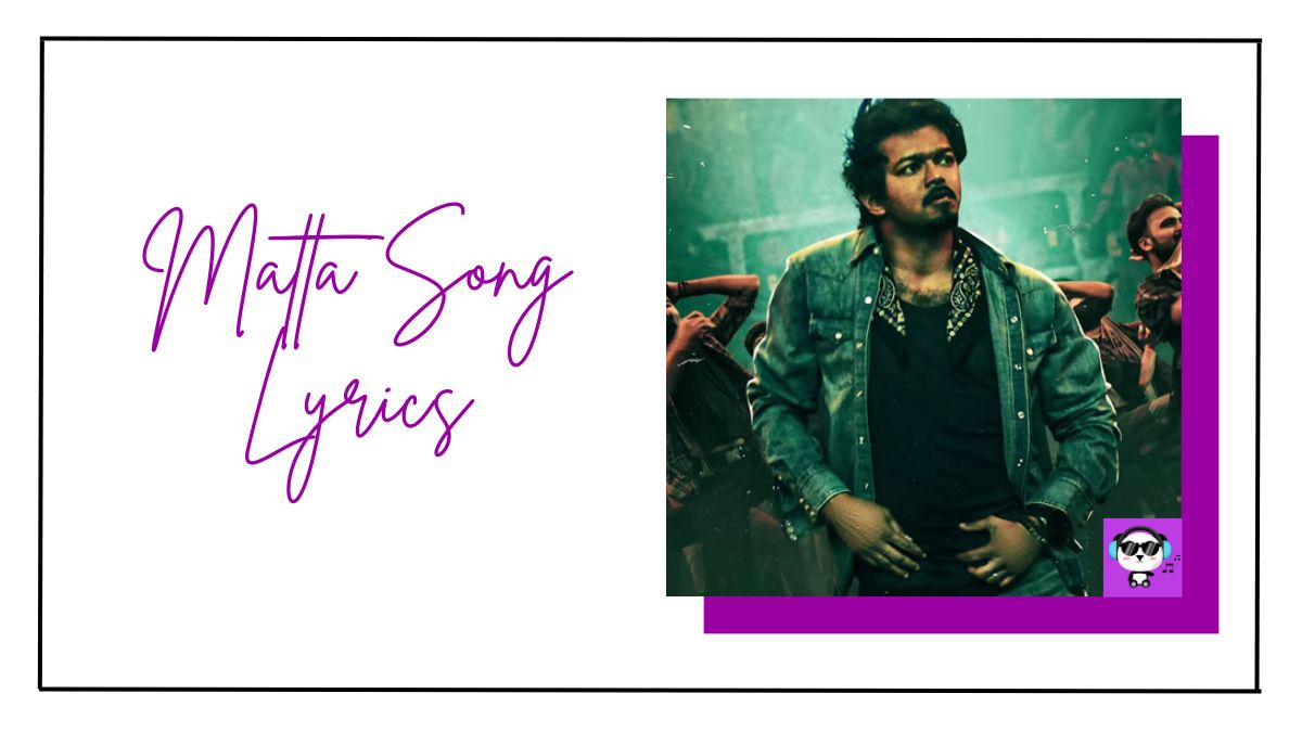 Matta Song Lyrics