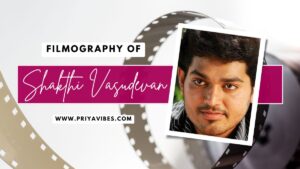 Shakthi Vasudevan Movies List