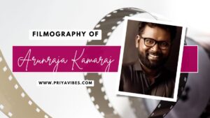 Arunraja Kamaraj Filmography