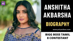 Anshitha Akbarsha Bigg Boss Tamil