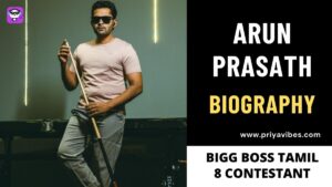 Arun Prasath Bigg Boss Tamil