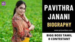 Pavithra Janani Bigg Boss Tamil