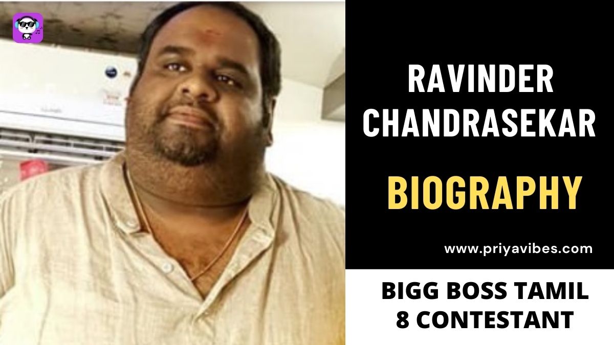 Ravindar Chandrasekaran Bigg Boss Tamil