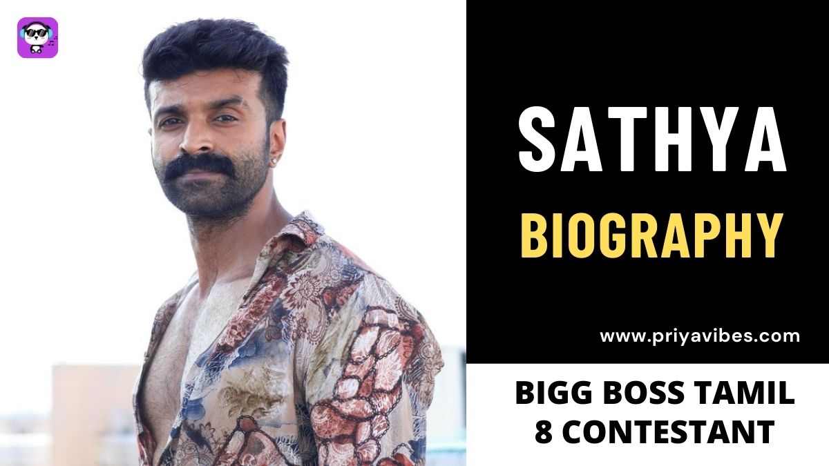 Sathya Bigg Boss Tamil