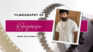 Kalaiyarasan Filmography