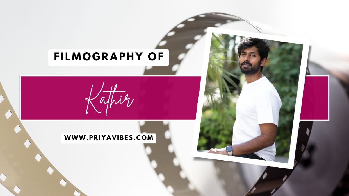 Kathir Filmography