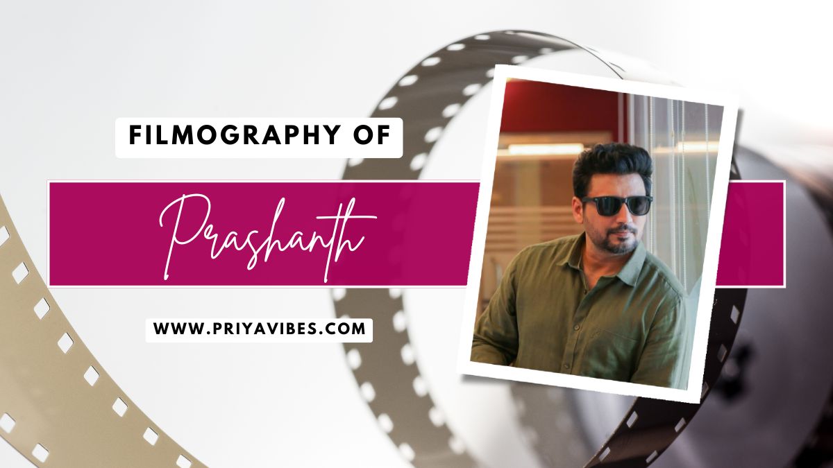 Prashanth Filmography