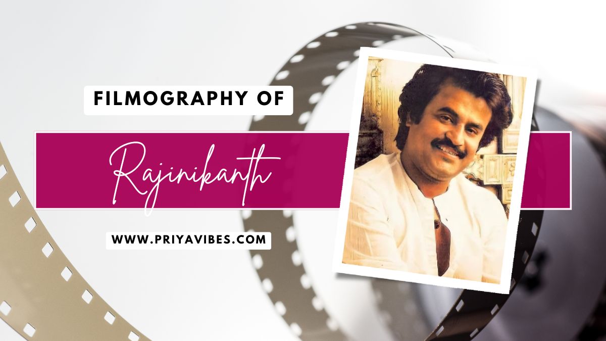 Rajinikanth Filmography