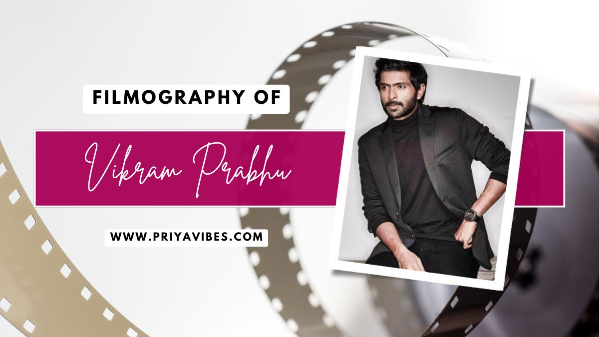 Vikram Prabhu Filmography